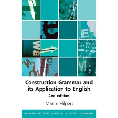Construction Grammar and its Application to English