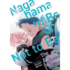 Nagahama to Be, or Not to Be: The Second Voyage (2026)