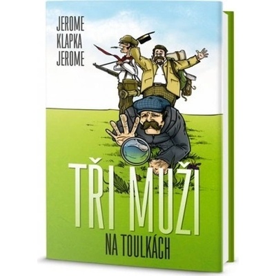 Tři muži na toulkách