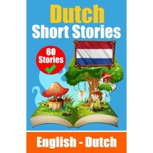 Short Stories in Dutch | English and Dutch Stories Side by Side