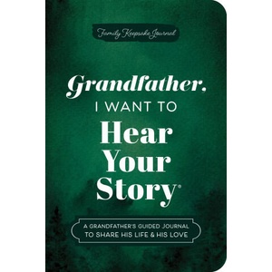 Grandfather, I Want to Hear Your Story (Expanded Edition) | MASON JEFFREY (ISBN: 9781464251443)