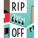 Rip Them Off