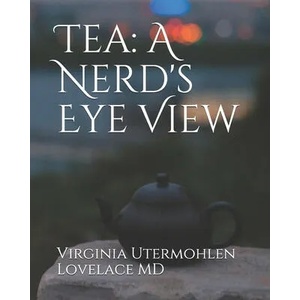 Tea | Virginia Utermohlen Lovelace MD (ISBN: 9781077708709)
