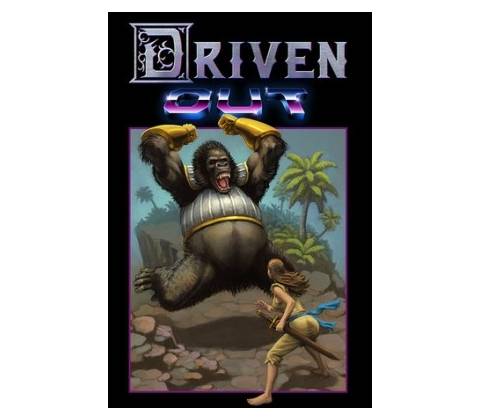 Driven Out