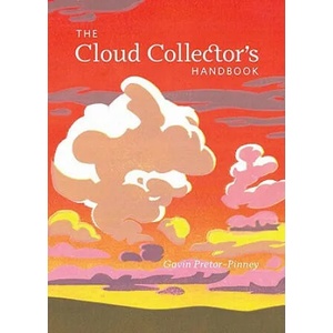 The Cloud Collector's Handbook | Gavin Pretor-Pinney (2011)