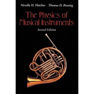 Physics of Musical Instruments | Neville H. Fletcher, Thomas D. Rossing (ISBN: 9781441931207)