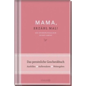 Mama, erzähl mal! | Elma van Vliet | Elma van Vliet, Ilka Heinemann, Matthias Kuhlemann (ISBN: 9783426655894)