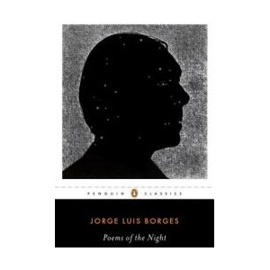 Poems of the Night | Jorge Luis Borges, Efrain Kristal, Suzanne Jill Levine (ISBN: 9780143106005)