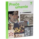 Prečo umenie?