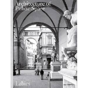 Architecture of Public Space (ISBN: 9783038603115)