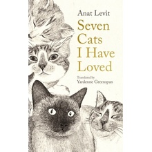 Seven Cats I Have Loved - Anat Levit