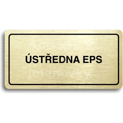 ACCEPT Piktogram ÚSTŘEDNA EPS - zlatá tabulka - černý tisk