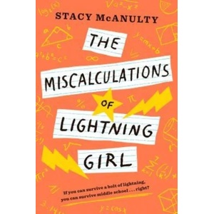 The Miscalculations of Lightning Girl (ISBN: 9781524767600)