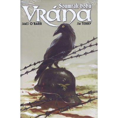Vrána : Soumrak bohů 1 - Jim Terry, James O Barr