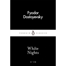 White Nights Penguin Little Black Classics... Fyodor Dostoyevsky
