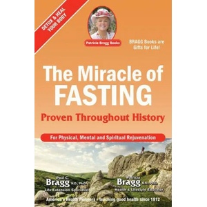 Miracle of Fasting (ISBN: 9780877900832)