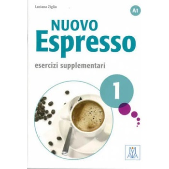 Nuovo Espresso 1 - einsprachige Ausgabe. Esercizi supplementari