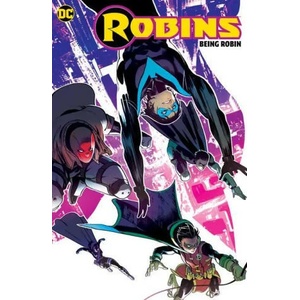 Robins: Being Robin (ISBN: 9781779516688)