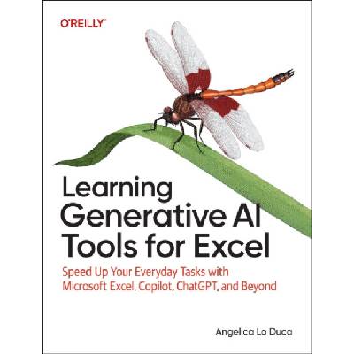 Learning Generative AI Tools for Excel - Lo Duca, Angelica