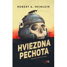 Hviezdna pechota - Robert A. Heinlein