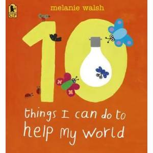 10 Things I Can Do to Help My World (ISBN: 9780763659196)
