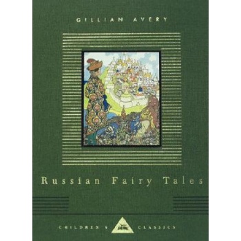 Russian Fairy Tales | Gillian Avery, Ivan Iakovlevich Bilibin