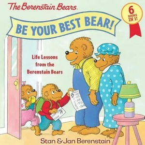 Be Your Best Bear! | Jan Berenstain (ISBN: 9780525577676)