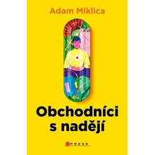 Obchodníci s nadějí