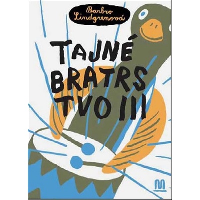 Tajné bratrstvo III.