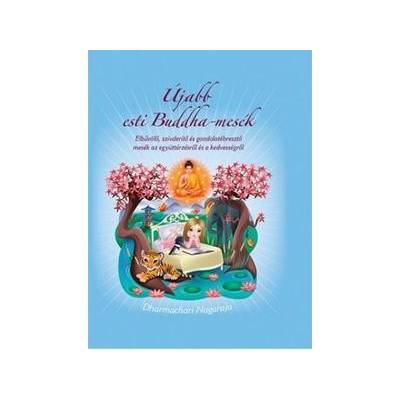 Újabb esti Buddha-mesék