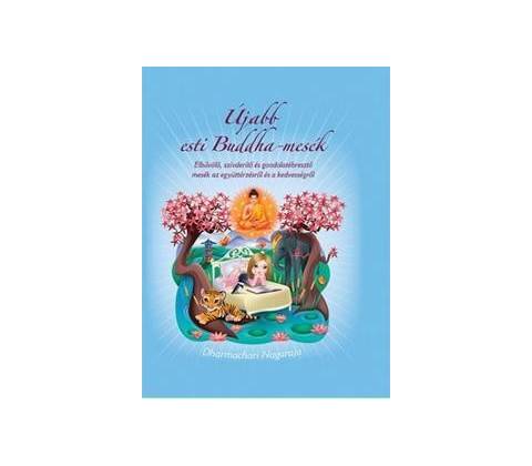 Újabb esti Buddha-mesék
