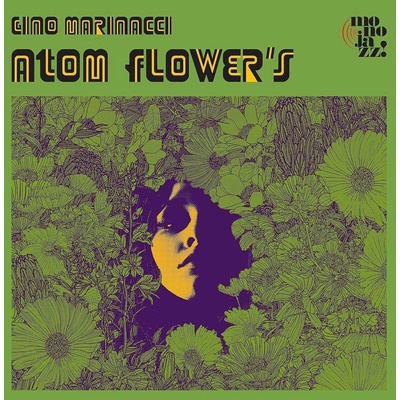 GINO MARINACCI - Atom Flowers LP