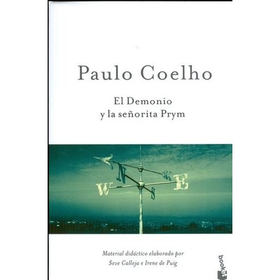 Coelho - El Demonio Y La Senorita Prym - P. Coelho