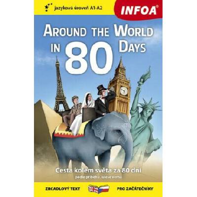 Cesta kolem světa za 80 dní / Around The World in 80 Days - Zrcadlová četba (A1-A2)