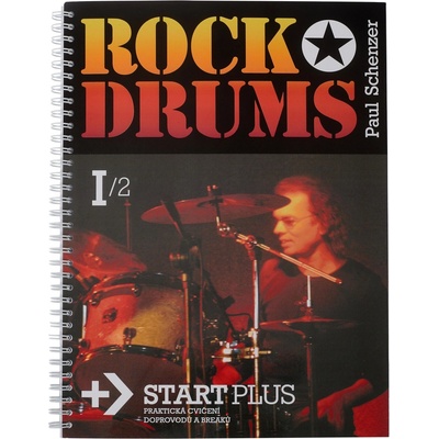 Rock drums I/2 start plus - 120 nových cvičení pro bicí soupravu