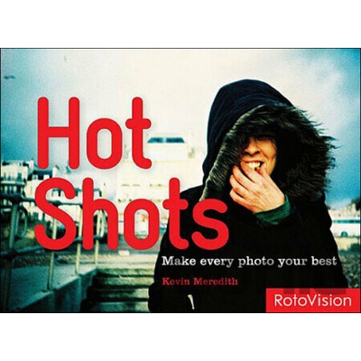 Hot Shots - Kevin Meredith
