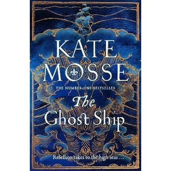 The Ghost Ship - Kate Mosse