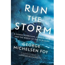 Run the Storm Foy George Michelsen