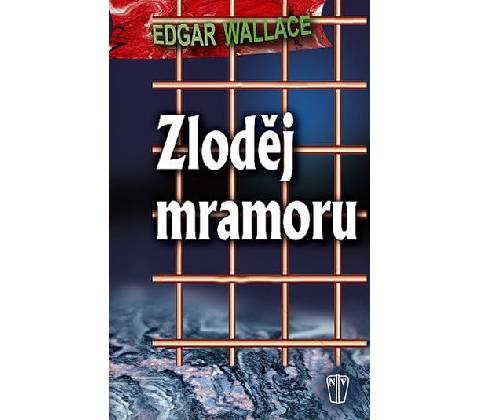 Zloděj mramoru - Edgar Wallace