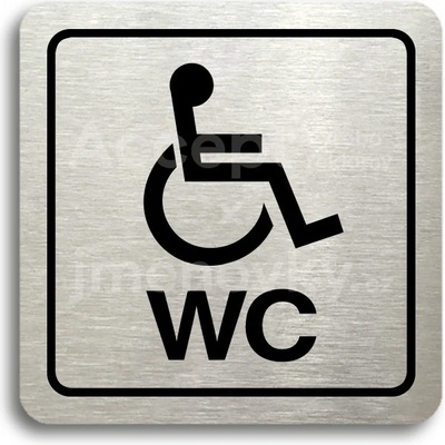 ACCEPT Piktogram WC invalidé (imobilní) - stříbrná tabulka - černý tisk