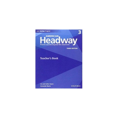 Headway: Three: Teacher's Resource Book with Testin...