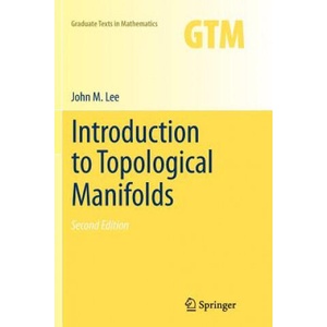 Introduction to Topological Manifolds | John Lee (ISBN: 9781461427902)