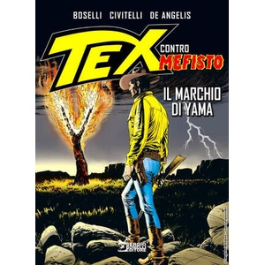 marchio di Yama. Tex contro Mefisto | Mauro Boselli (2024)