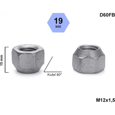 Kolová matice M12x1,5 kužel otevřená, klíč 19, D60FB, výška 15 – Zboží Mobilmania