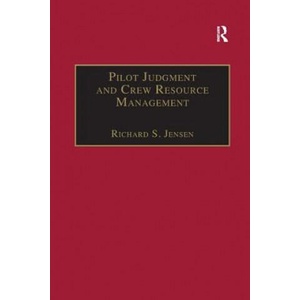 Pilot Judgment and Crew Resource Management | JENSEN (2016)