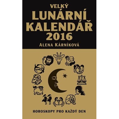 Velký lunární Kárníková Alena 9788086069920 2016