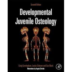 Developmental Juvenile Osteology | Craig Cunningham, Louise Scheuer, Sue Black (ISBN: 9780123821065)