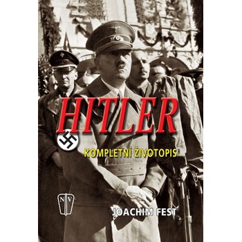 Hitler - Joachim Fest