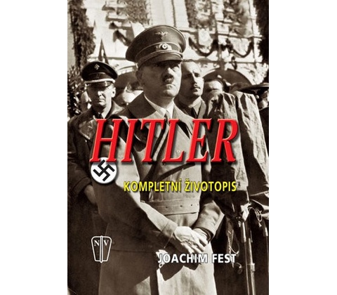 Hitler - Joachim Fest