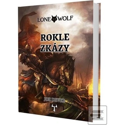 Lone Wolf: Rokle zkázy vázaná - Joe Dever